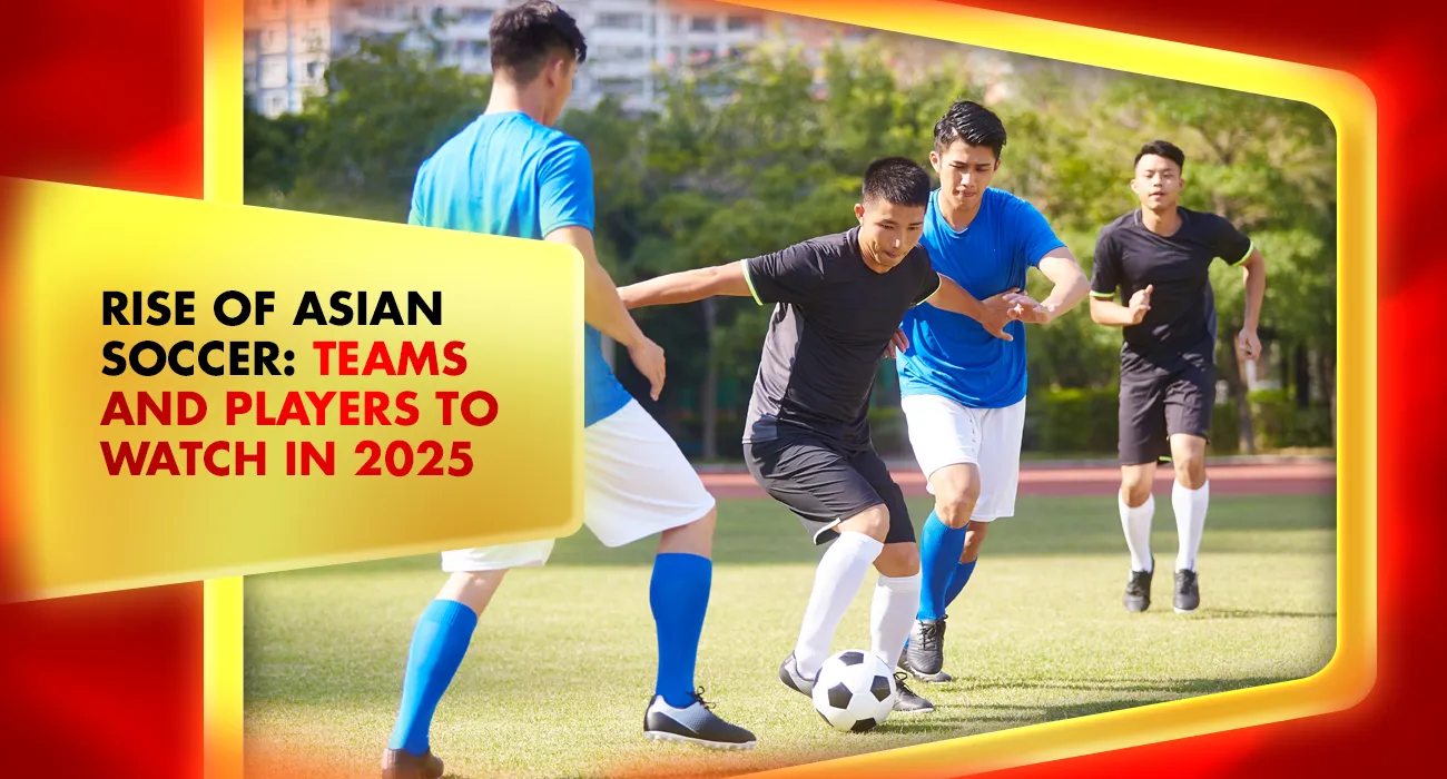 56-Rise of Asian Soccer