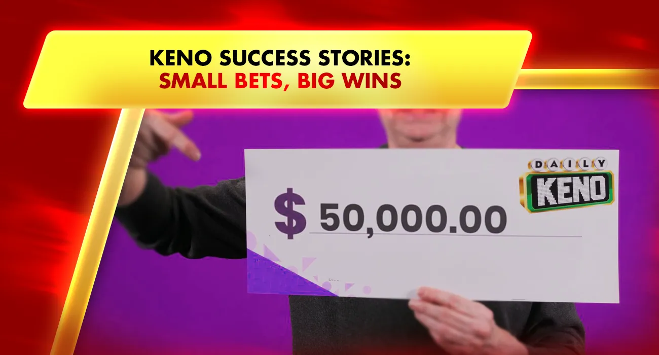 Khelraja.com - Online Keno Lottery Success Stories Small Bets, Big Wins