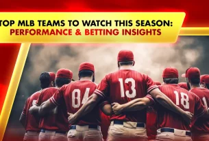 Khelraja.com - Top MLB Teams to Watch This Season Performance & Baseball Betting Insights