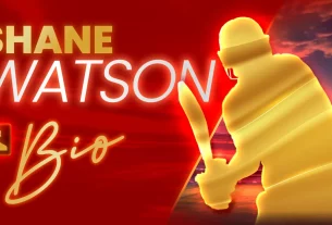 Shane Watson: Profile, Biography, Age, Records