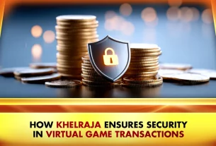 Khelraja.com - How Khelraja Ensures Security in Virtual Games Transactions