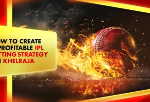 Khelraja.com - How to Create a Profitable IPL Betting App Strategy on Khelraja