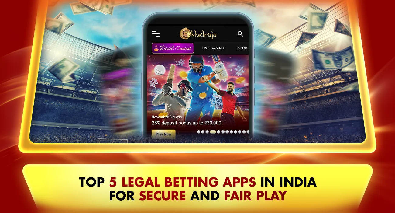 Khelraja.com - Top 5 Legal Betting Apps in India for Secure and Fair Play