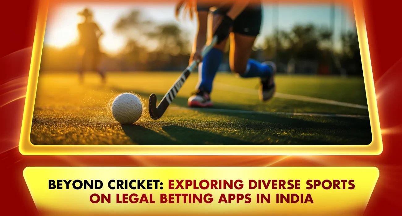 Beyond Cricket: Exploring Diverse Sports on Legal Betting Apps in India
