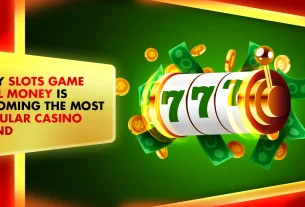34-Why Slots Game Real Money is becoming a casino trend