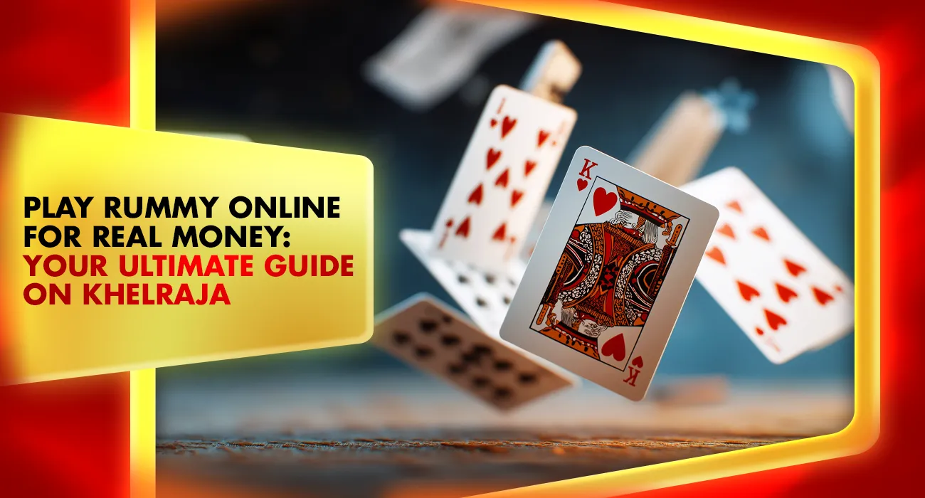 Play Rummy Online for Real Money: Your Ultimate Guide