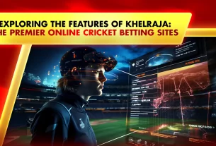 Exploring the Features of Khelraja: The Premier Online Cricket Betting Sites