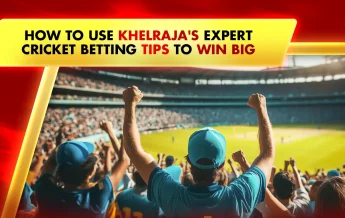How to Use Khelraja's Expert Cricket Betting Tips to Win Big