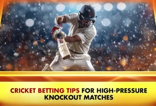 Cricket Betting Tips for High-Pressure Knockout Matches