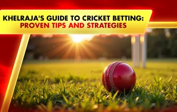 Khelraja's Guide to Cricket Betting Tips: Proven and Strategies
