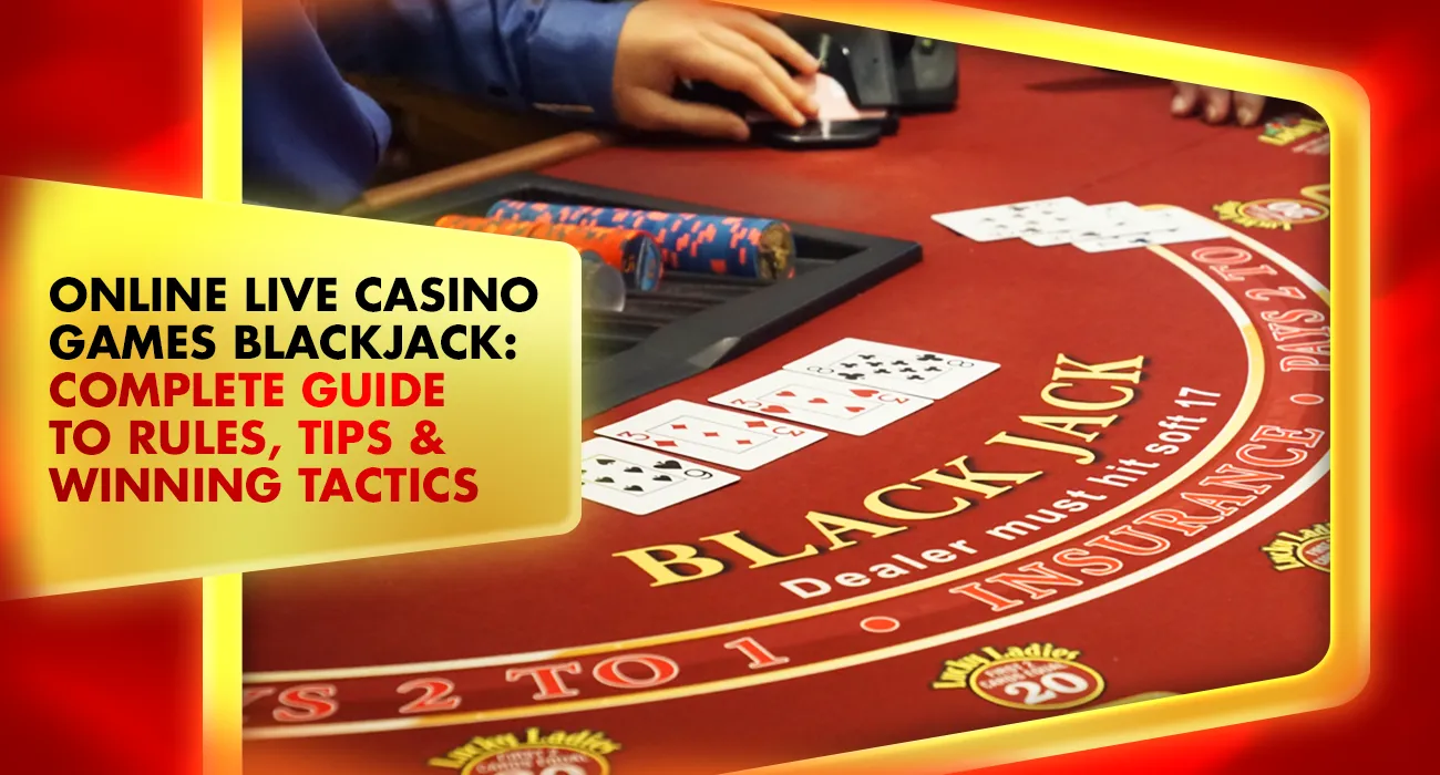 44-Online Live Casino Games Blackjack