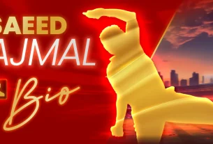 Saeed Ajmal: Profile, Biography, Age, Records