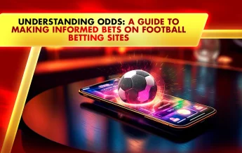 Understanding Odds: A Guide to Making Informed Bets on Football Betting Sites
