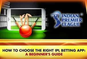 How to Choose the Right IPL Betting App: A Beginner's Guide