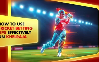 How to Use Cricket Betting Tips Effectively on Khelraja