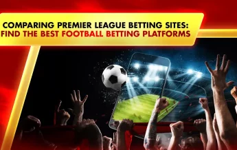 58-Comparing Premier League Betting Sites