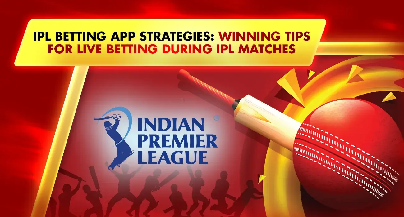 61-IPL Betting App Strategies