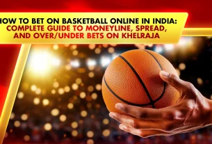 How to Bet on Basketball Online in India: Complete Guide to Moneyline, Spread, and Over/Under Bets on Real Money Sports Betting
