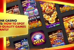Online Casino Slots: How to Spot High-Quality Games Instantly