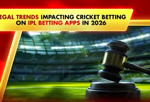 Legal Trends Impacting Cricket Betting on IPL Betting Apps in 2026
