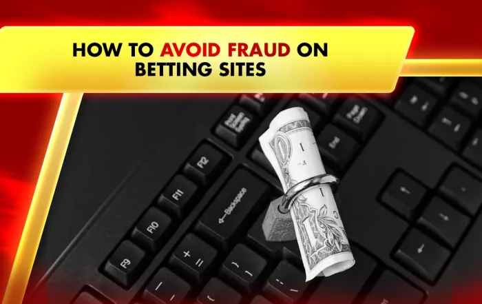How to Avoid Fraud on Betting Sites