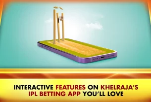Interactive Features on Khelraja’s IPL Betting App You’ll Love
