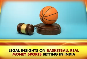 Legal Insights on Basketball Real Money Sports Betting in India