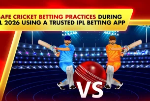 Safe Cricket Betting Practices During IPL 2026 Using a Trusted IPL Betting App