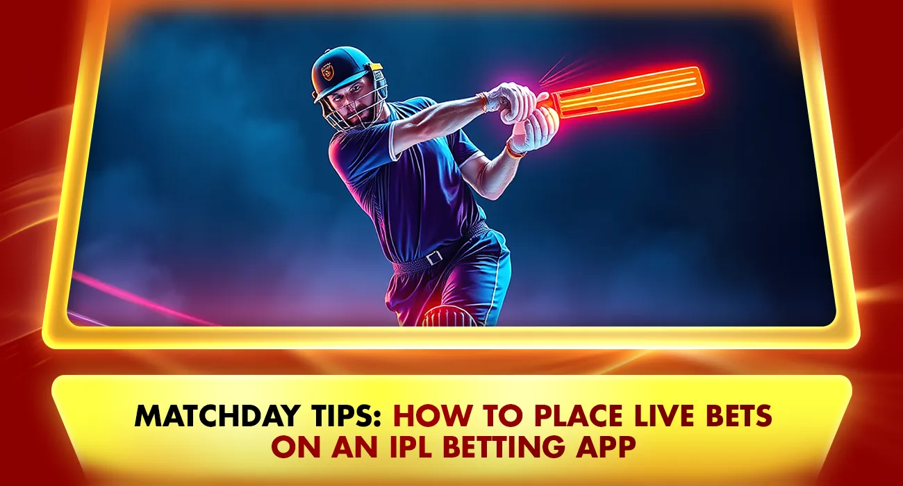 Khelraja.com - Matchday Tips How to Place Live Bets on an IPL Betting App
