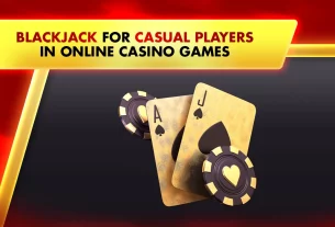Blackjack for Casual Players in Online Casino Games