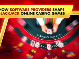 How Software Providers Shape Blackjack Online Casino Games