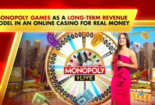 Monopoly Games as a Long-Term Revenue Model in an Online Casino for Real Money