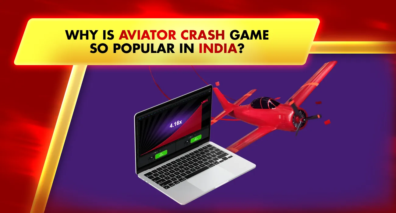 What Makes the Aviator Crash Game So Popular in India?