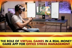 The Role of Virtual Games in a Real Money Game App for Office Stress Management