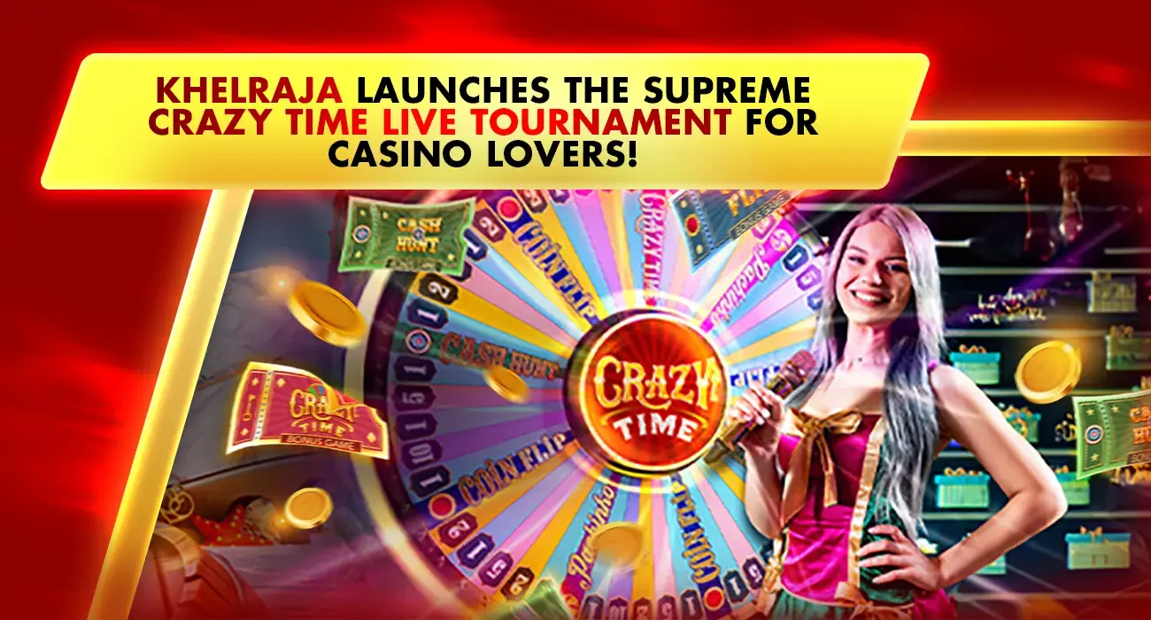 khelraja crazy time live tournament announcement with host and spinning wheel