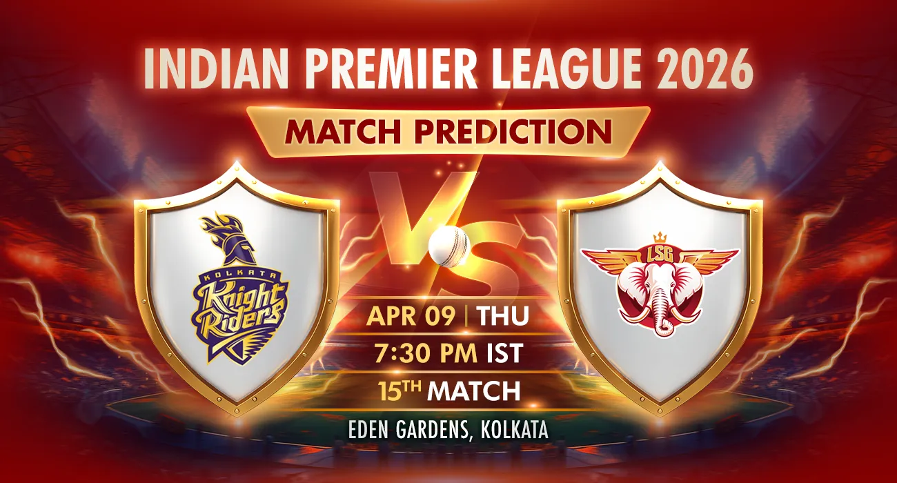 KKR vs LSG Match Details and IPL Betting Prediction, Weather Report, Pitch Report, Playing 11 for Live Match on 9th April 2026